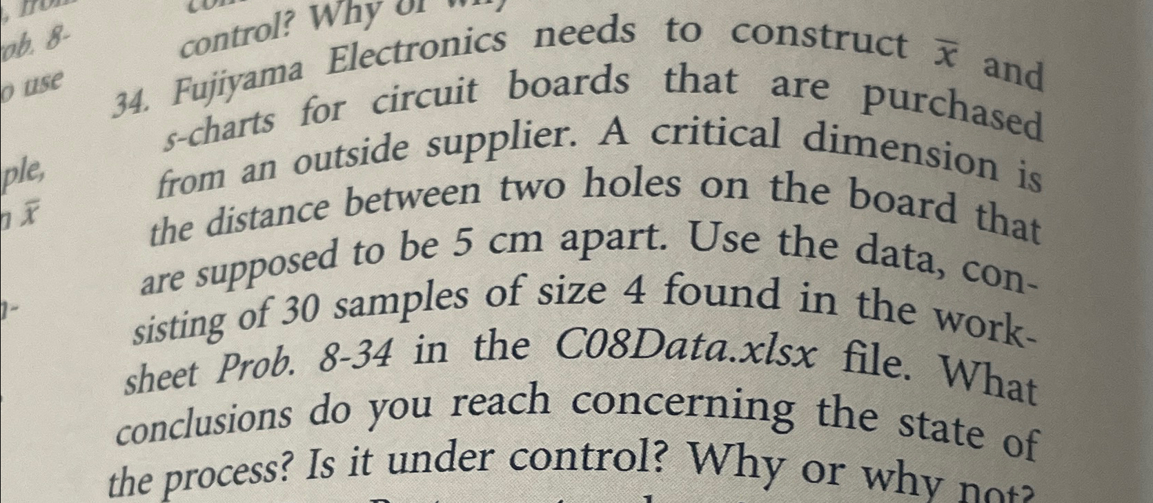  Fujiyama Electronics needs to construct x and s-charts for circuit boards