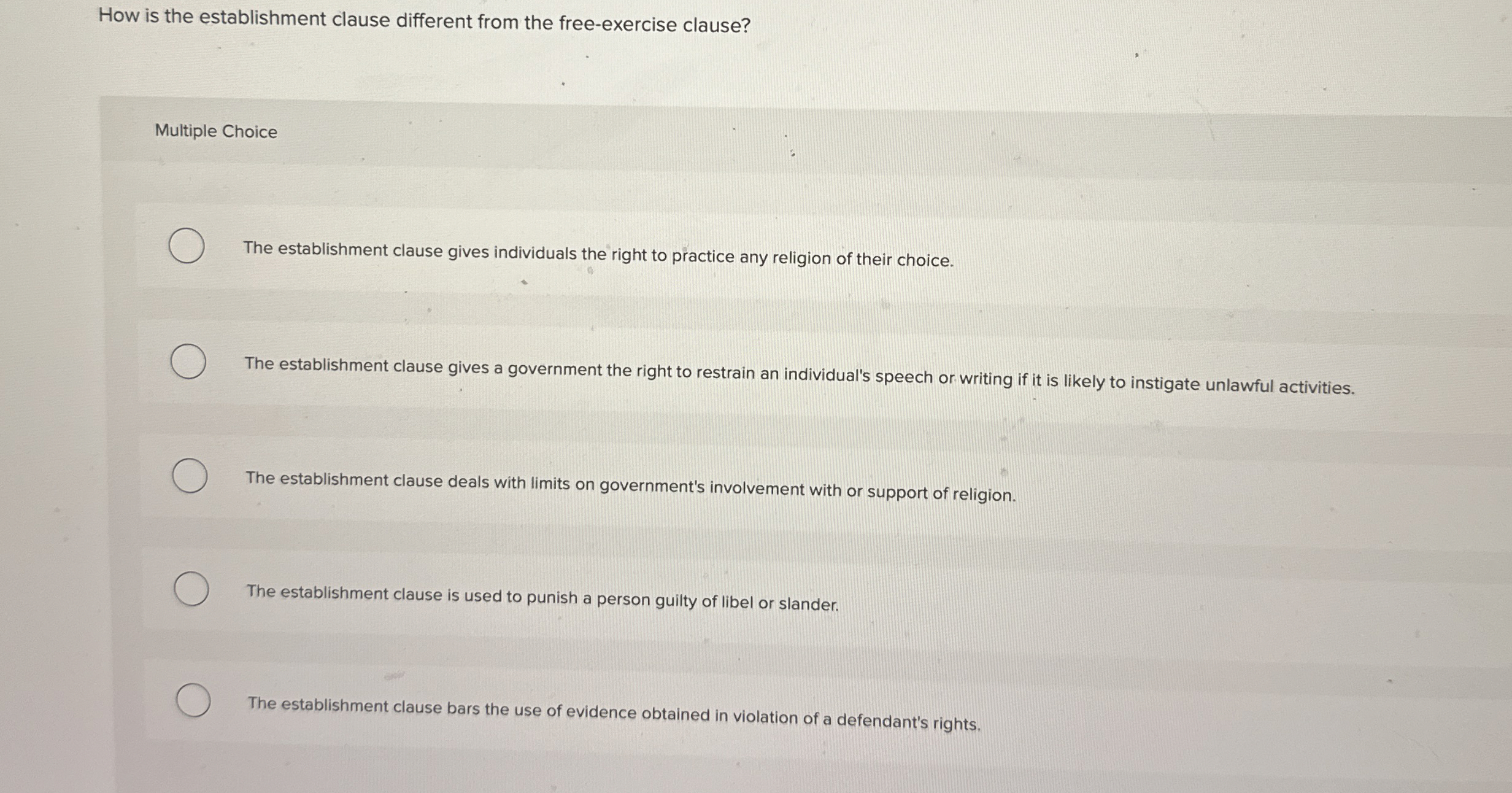  How is the establishment clause different from the free-exercise clause? Multiple