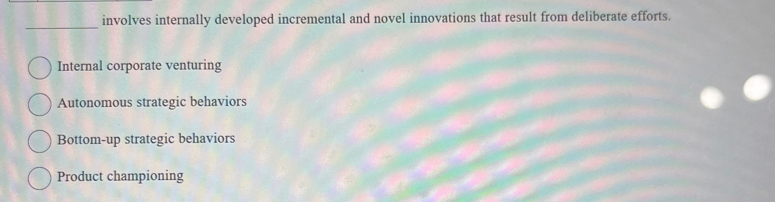  involves internally developed incremental and novel innovations that result from deliberate