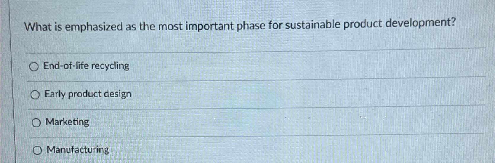  What is emphasized as the most important phase for sustainable product