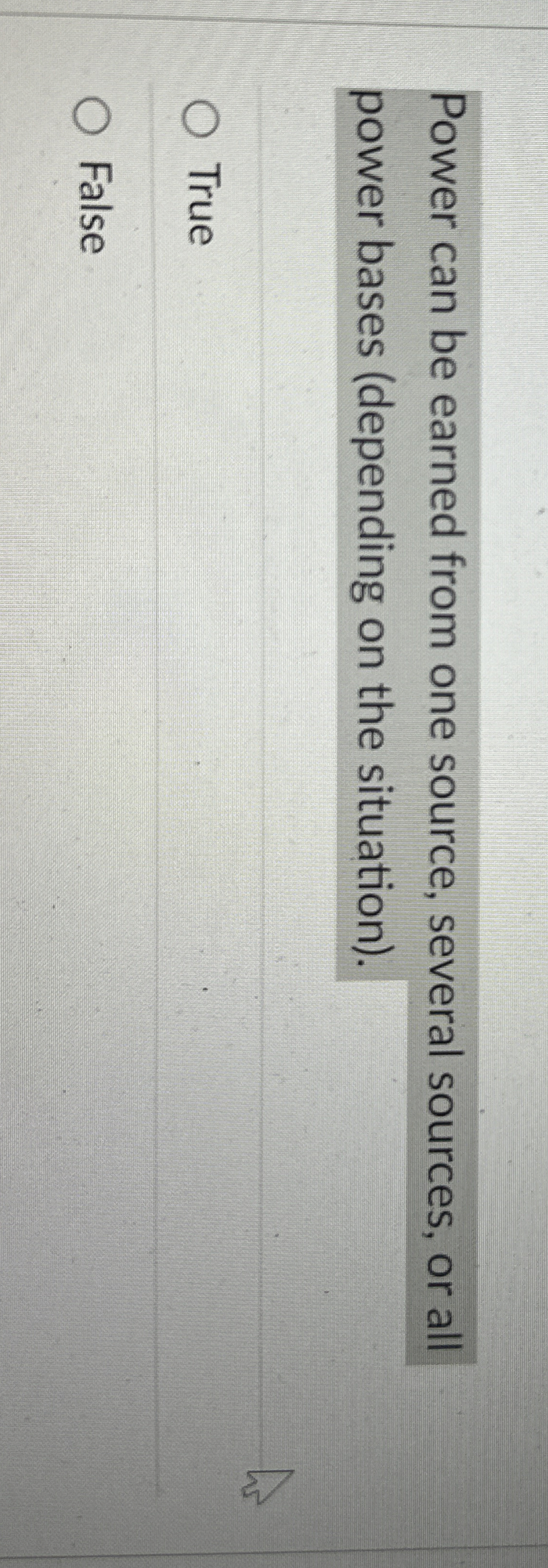  Power can be earned from one source, several sources, or all
