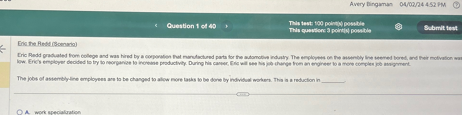  Avery Bingaman 0402?244:52PM Question 1 of 40 This test: 100 point(s)
