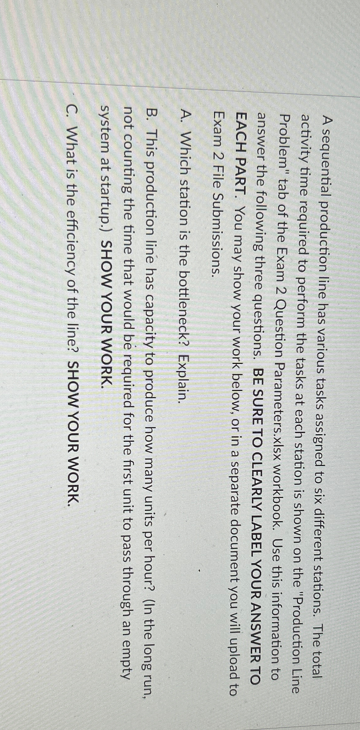  A sequential production line has various tasks assigned to six different