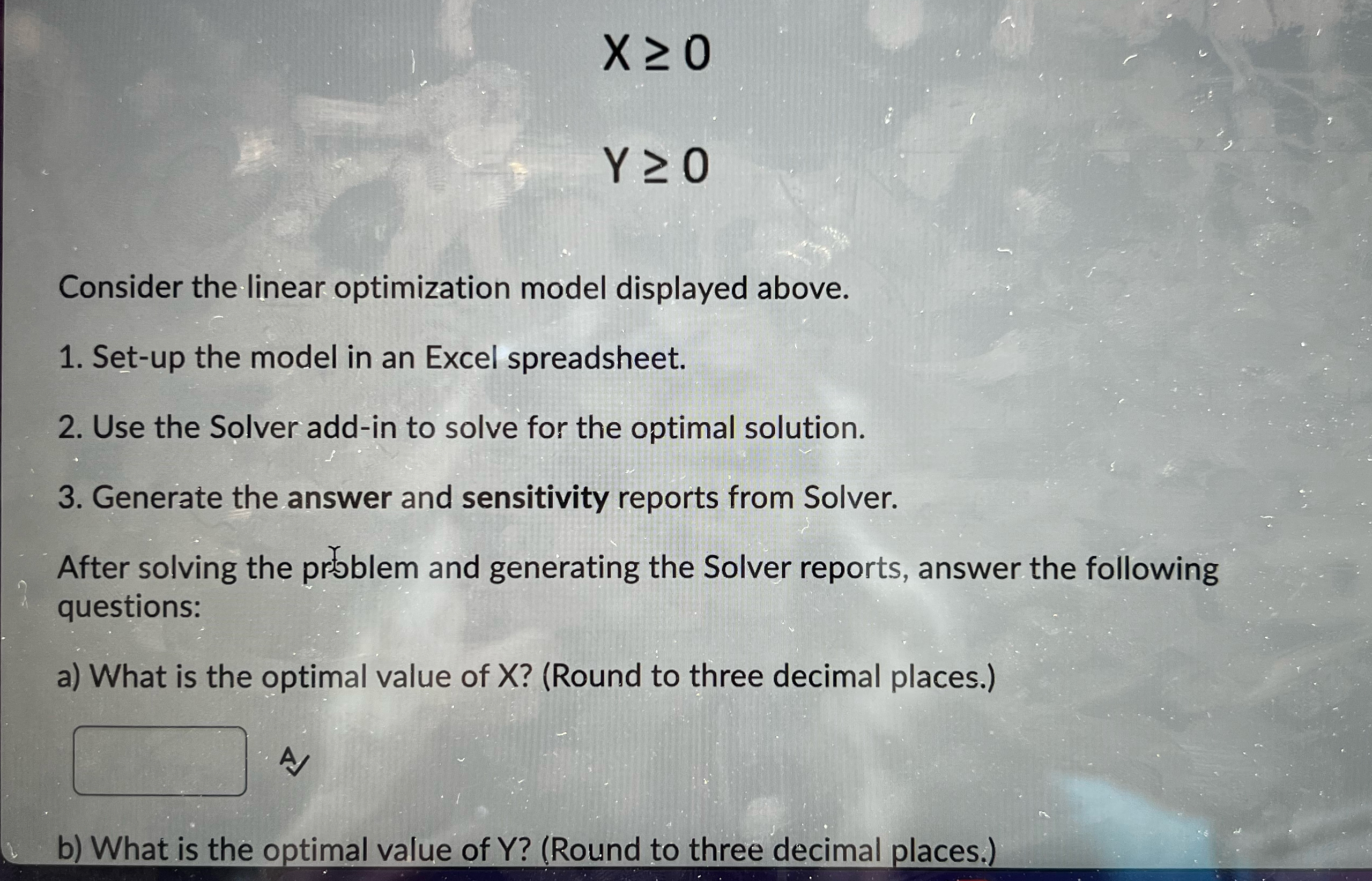  x0 Y0 Consider the linear optimization model displayed above. Set-up the