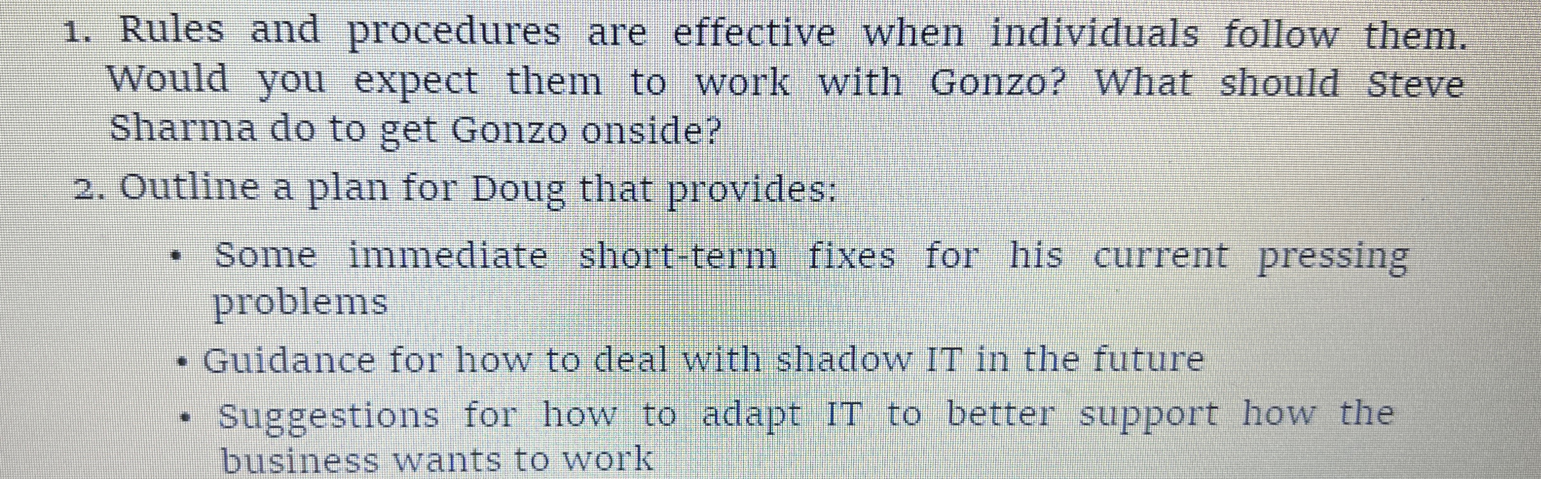  Rules and procedures are effective when individuals follow them. Would you