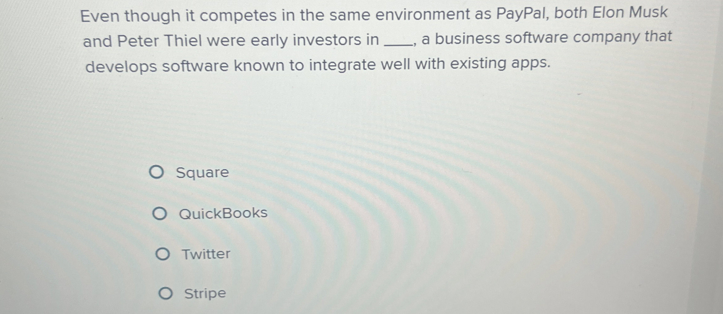  Even though it competes in the same environment as PayPal, both