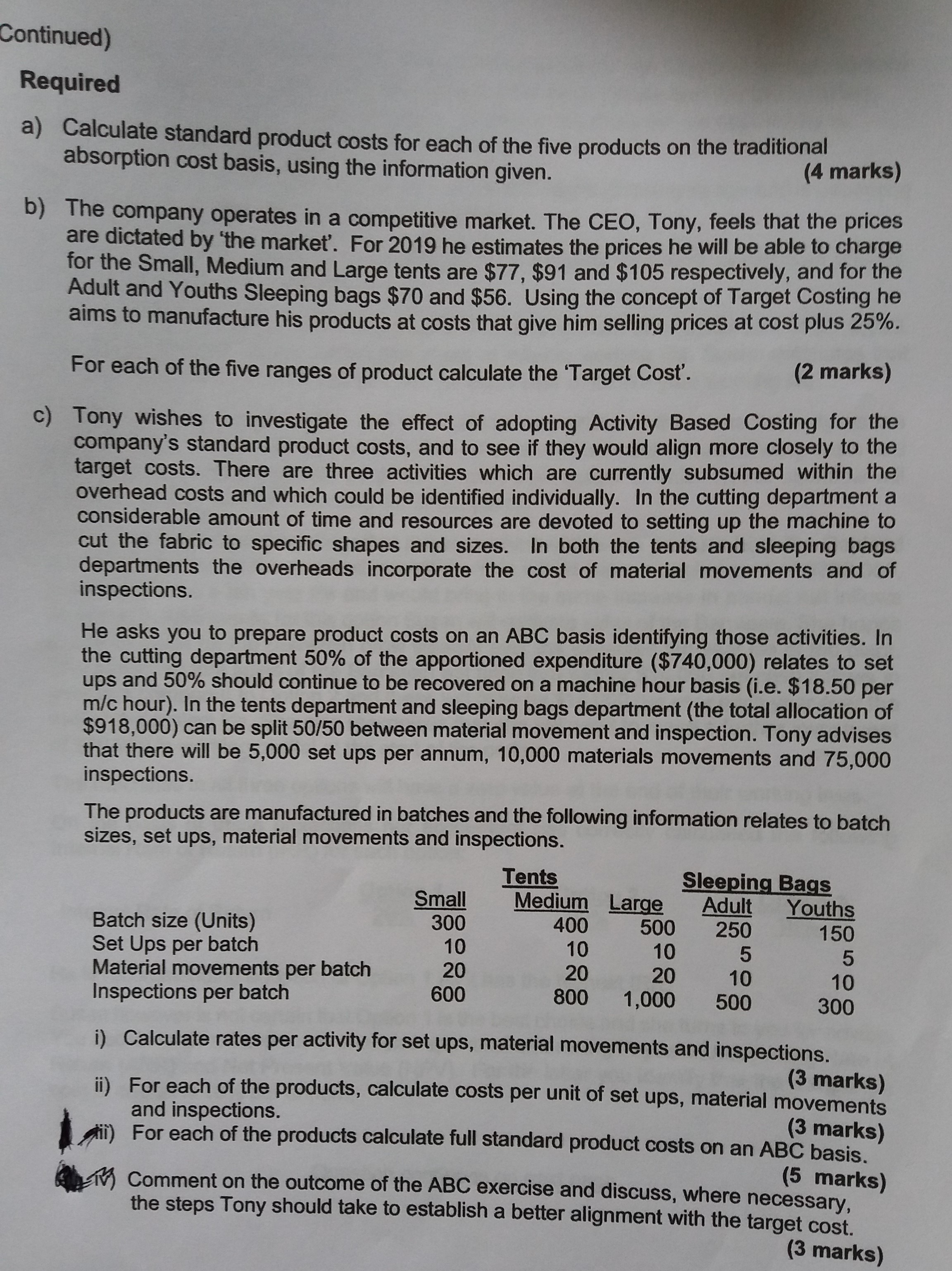 answer only question c Continued) Required a) Calculate standard product costs for