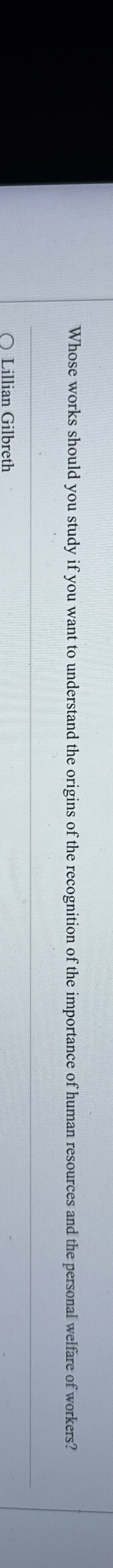  Whose works should you study if you want to understand the
