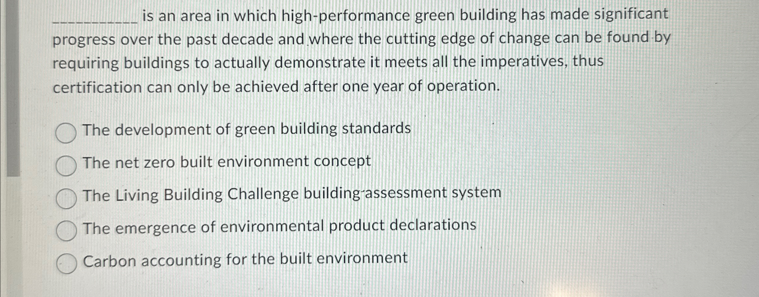  is an area in which high-performance green building has made significant