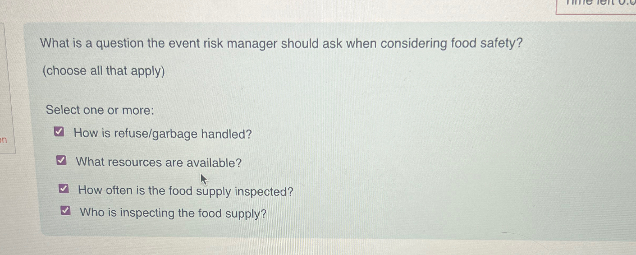  What is a question the event risk manager should ask when