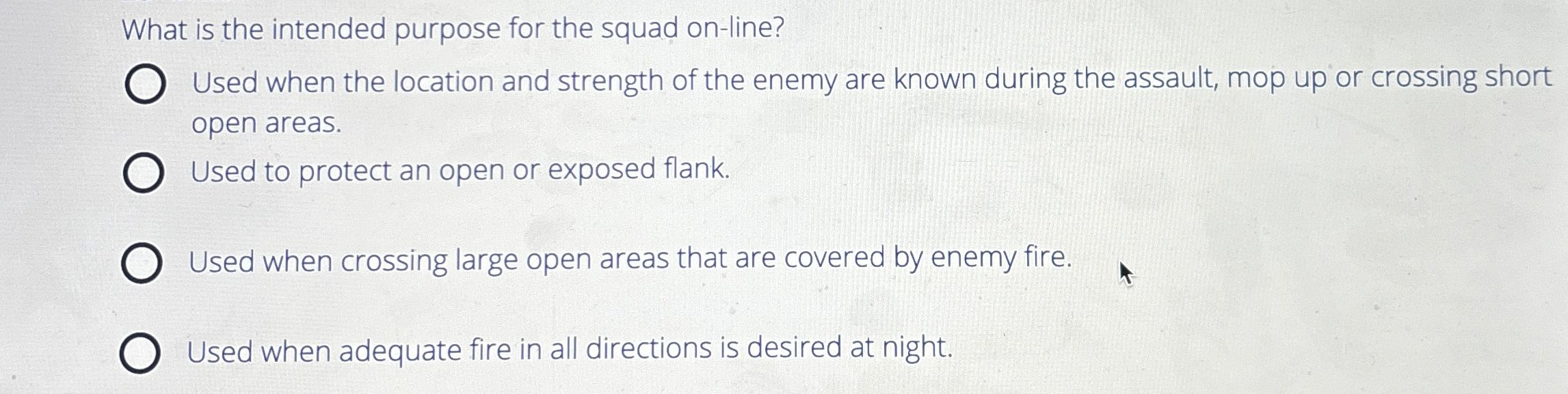  What is the intended purpose for the squad on-line? Used when