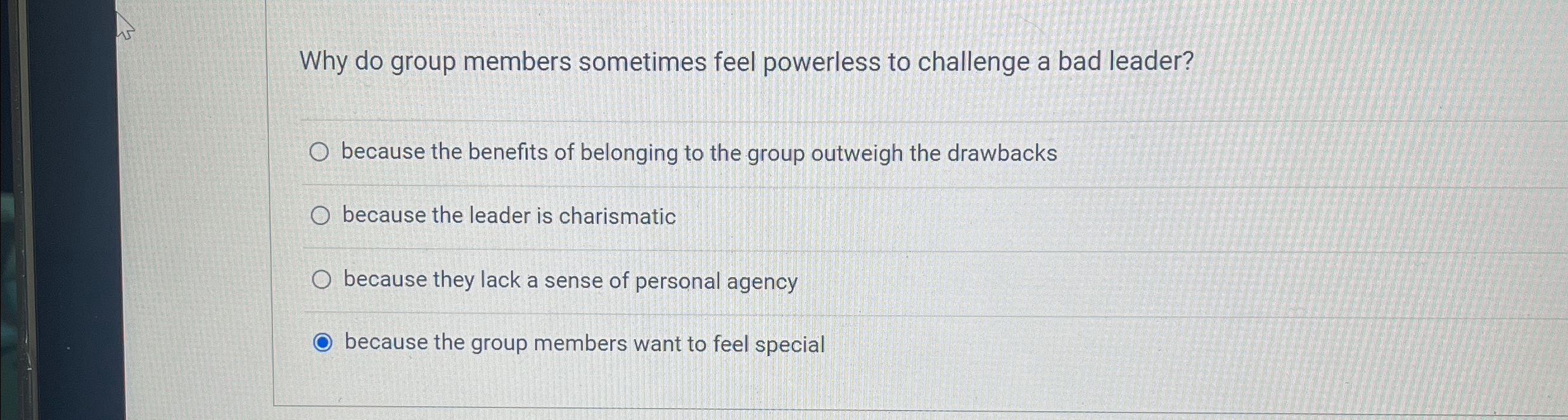  Why do group members sometimes feel powerless to challenge a bad