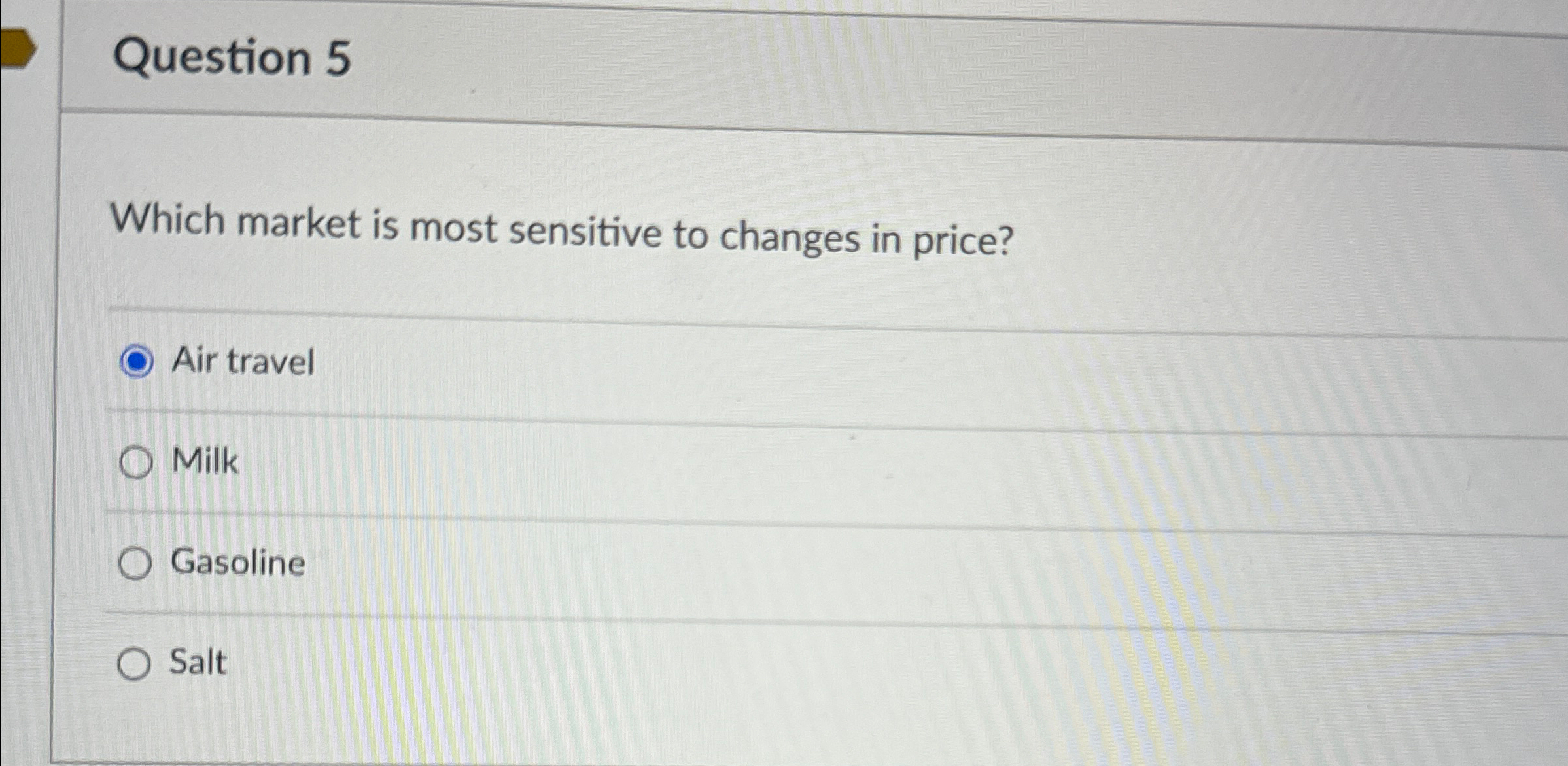  Canvas Selective retention Selective attention Selective interpretation Question 5 Which market