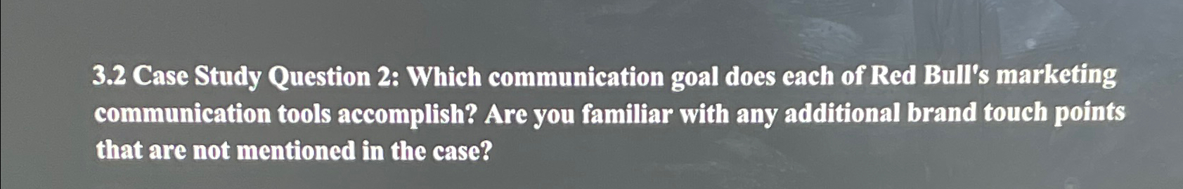  3.2 Case Study Question 2: Which communication goal does each of