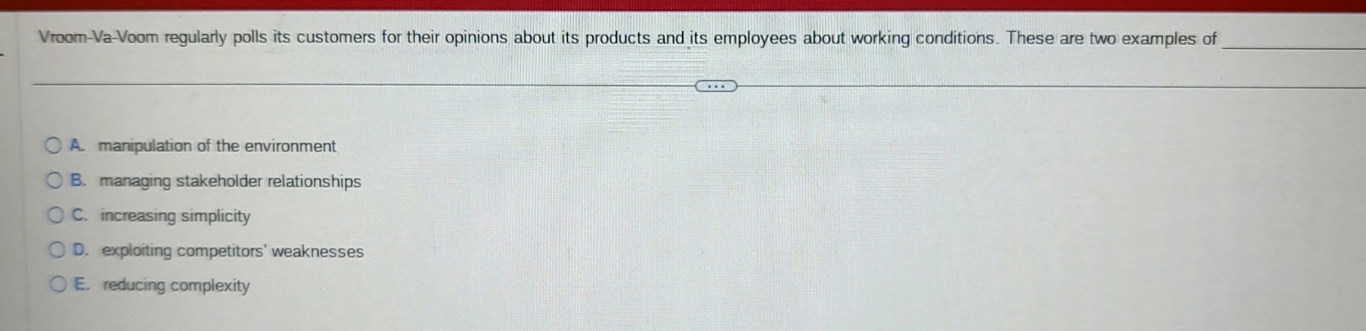  Vroom-Va-Voom regularly polls its customers for their opinions about its products