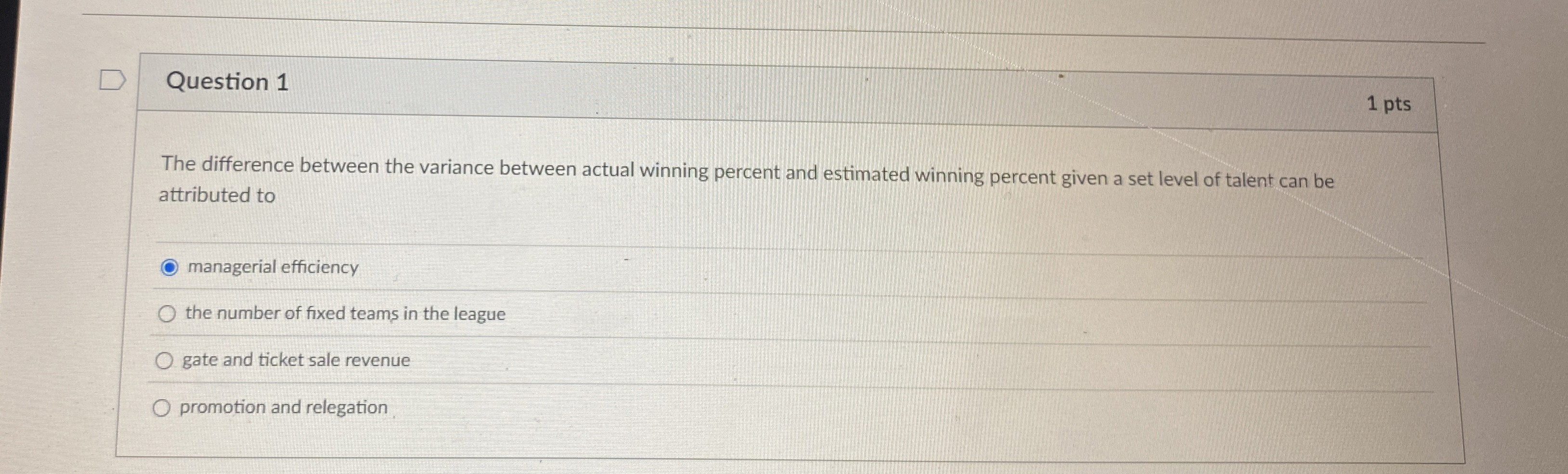  Question 1 The difference between the variance between actual winning percent