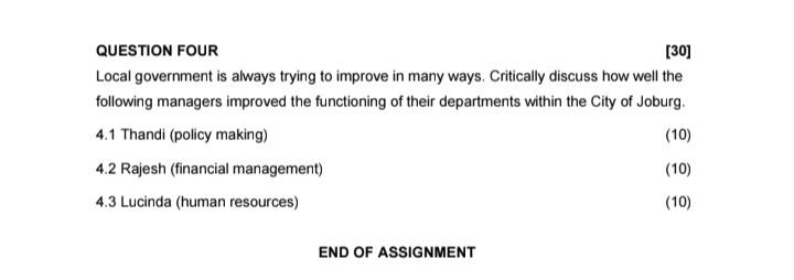  QUESTION FOUR [30] Local government is always trying to improve in