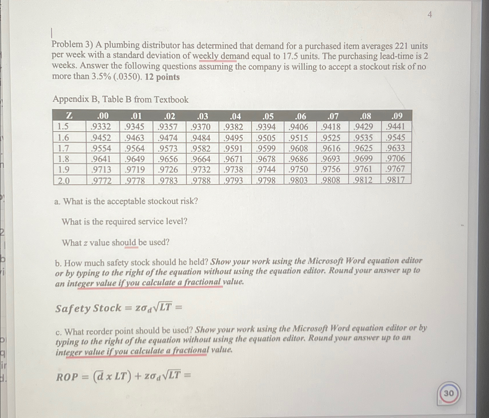  4 | Problem 3) A plumbing distributor has determined that demand