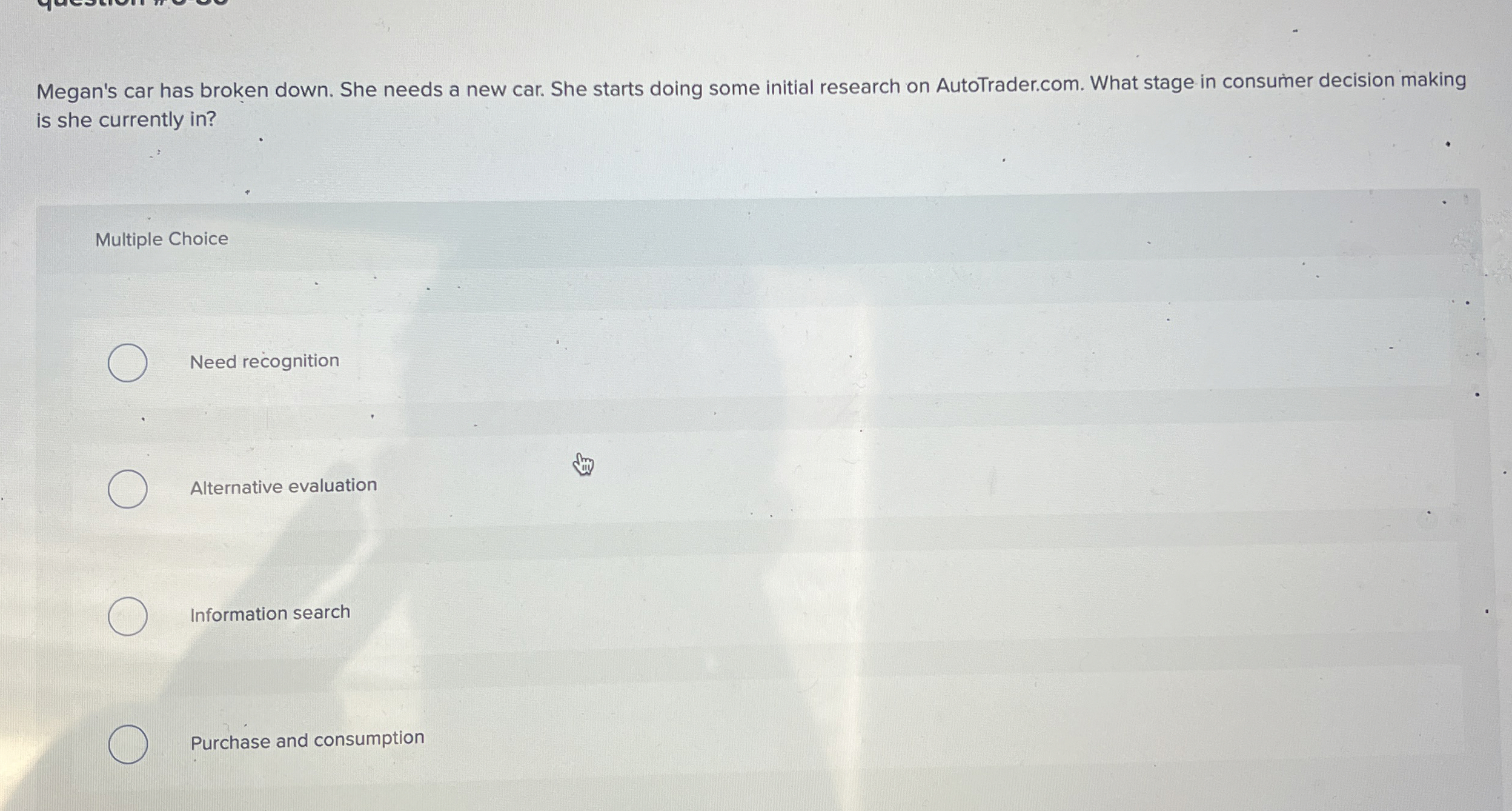  Megan's car has broken down. She needs a new car. She