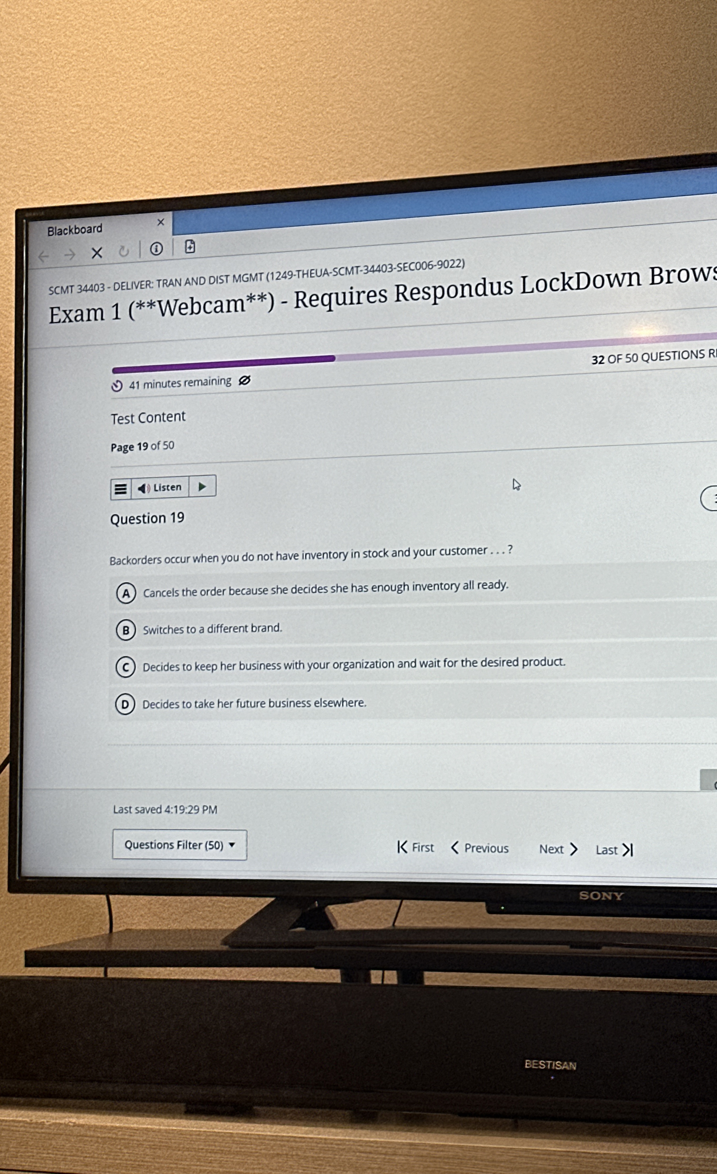  Question 19 Backorders occur when you do not have inventory in