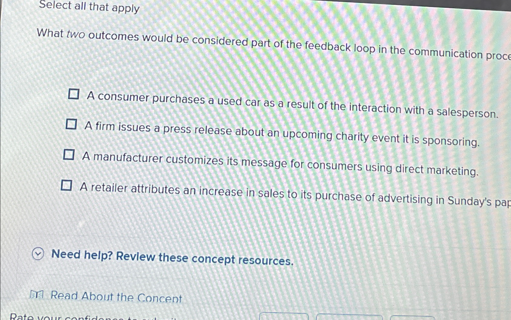  Select all that apply What two outcomes would be considered part