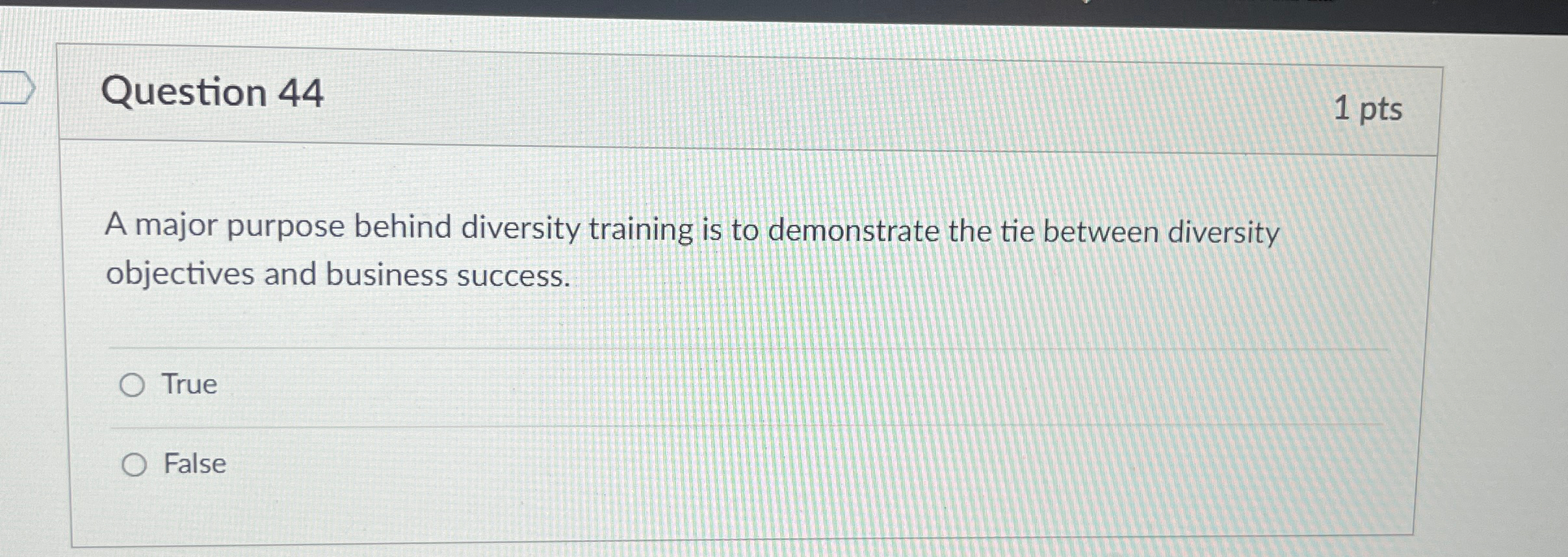  Question 44 A major purpose behind diversity training is to demonstrate