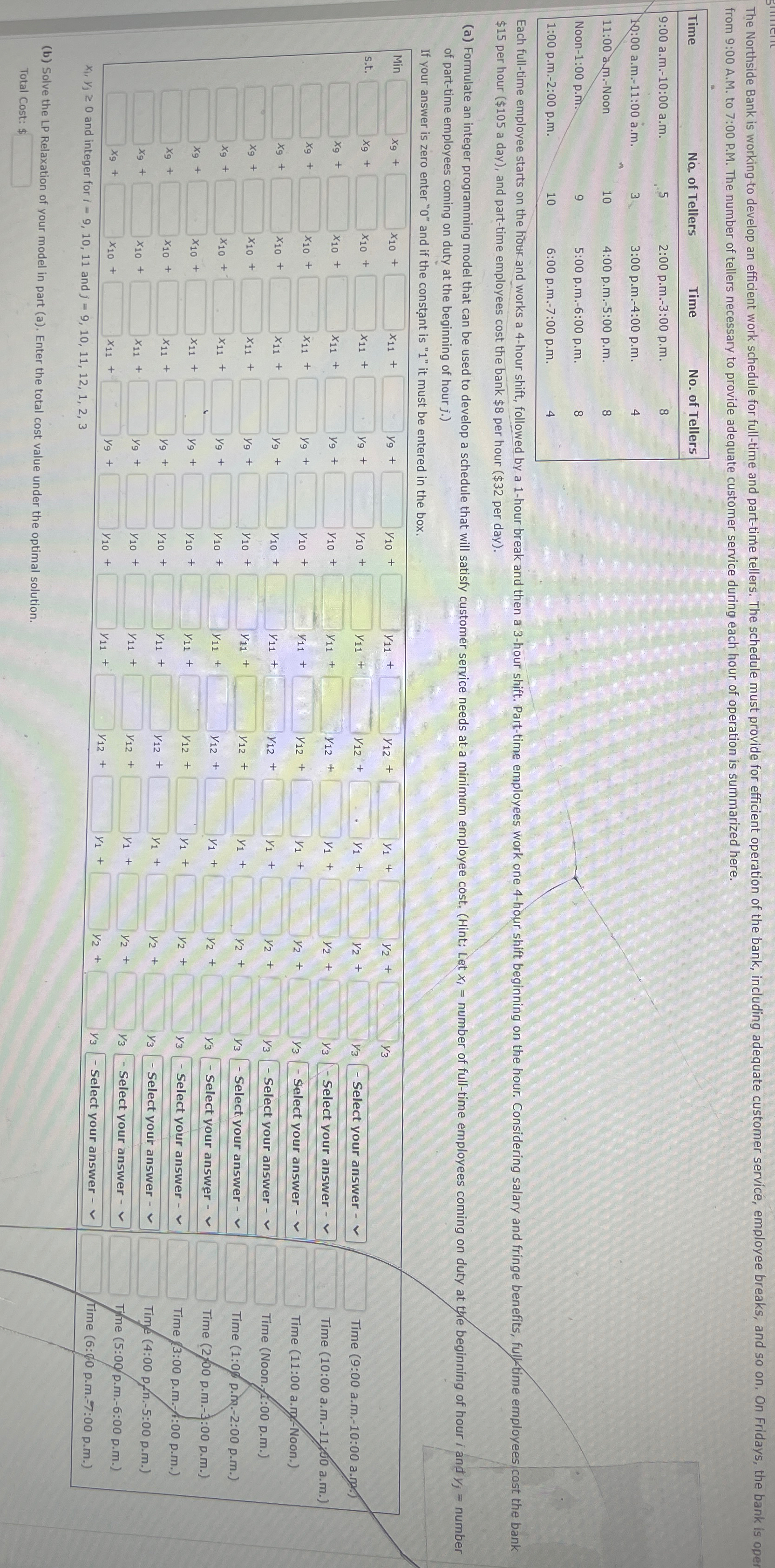  A. Formulate an integer programming model that can be used to