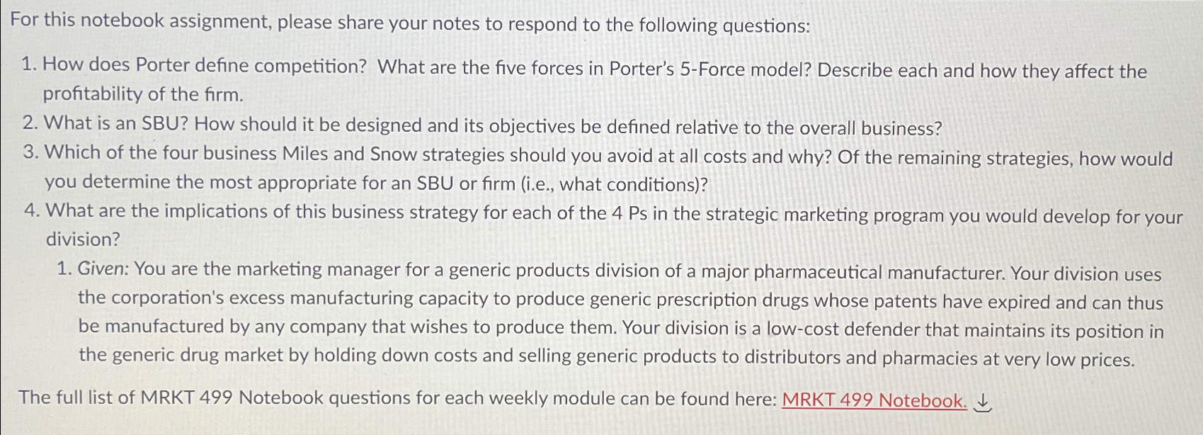  For this notebook assignment, please share your notes to respond to