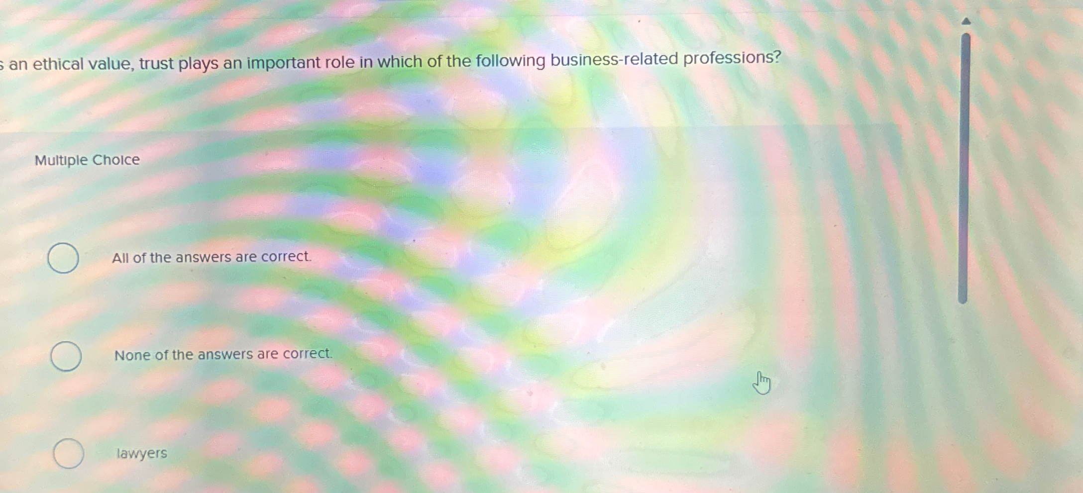  an ethical value, trust plays an important role in which of