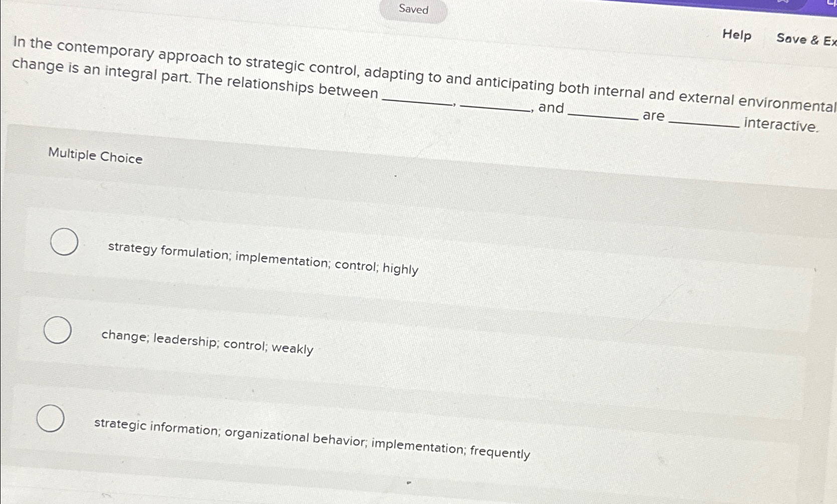  Saved Help Save & Ex In the contemporary approach to strategic