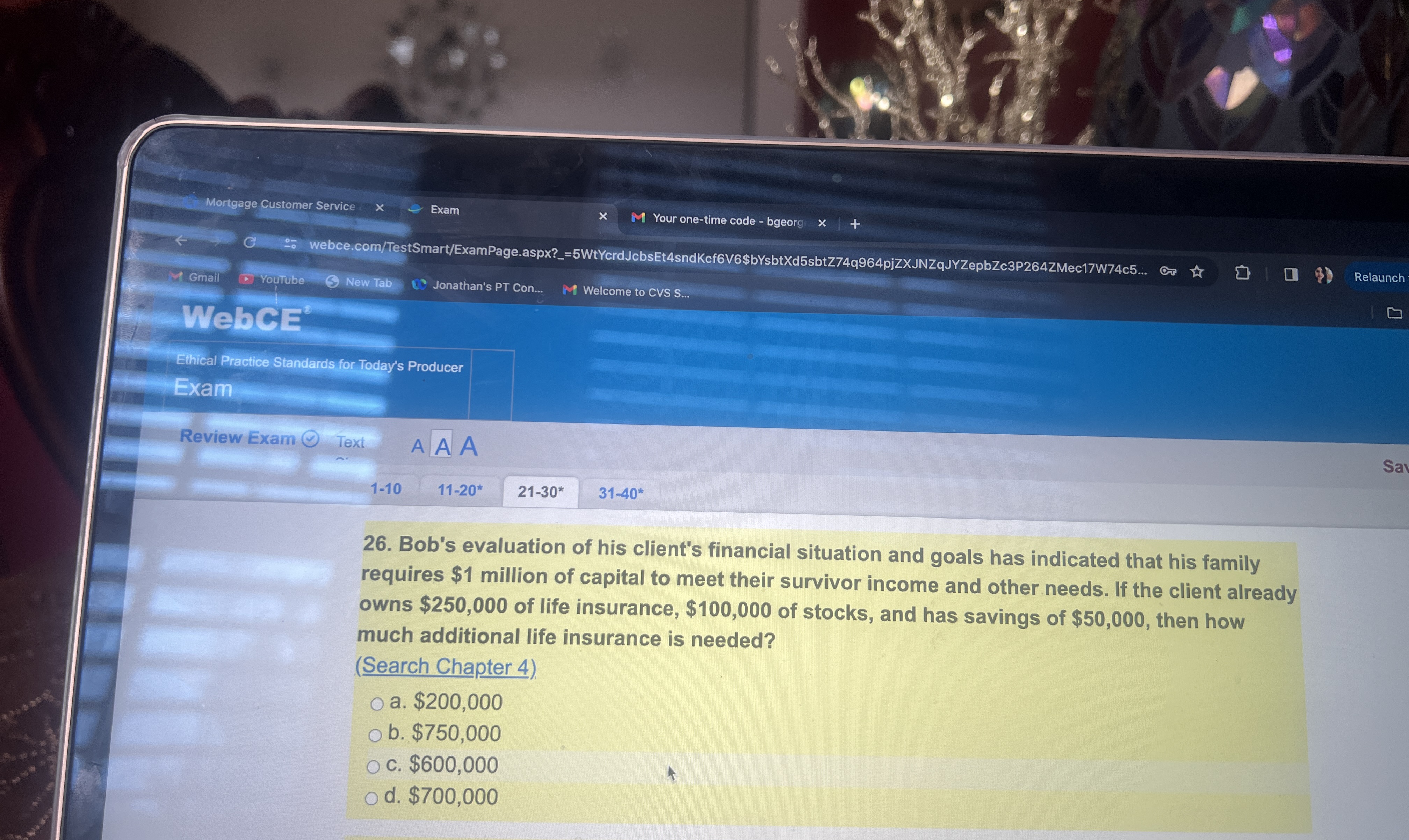  Mortgage Customer Service Exam Your one-time code - bgeoro webce.com/TestSmart/ExamPage.aspx?_=5WtYcrdJcbsEt4sndKcf6V6$bYsbtXd5sbtZ74q964pjZXJNZqJYZepbZc3P264ZMec17W74c5... O