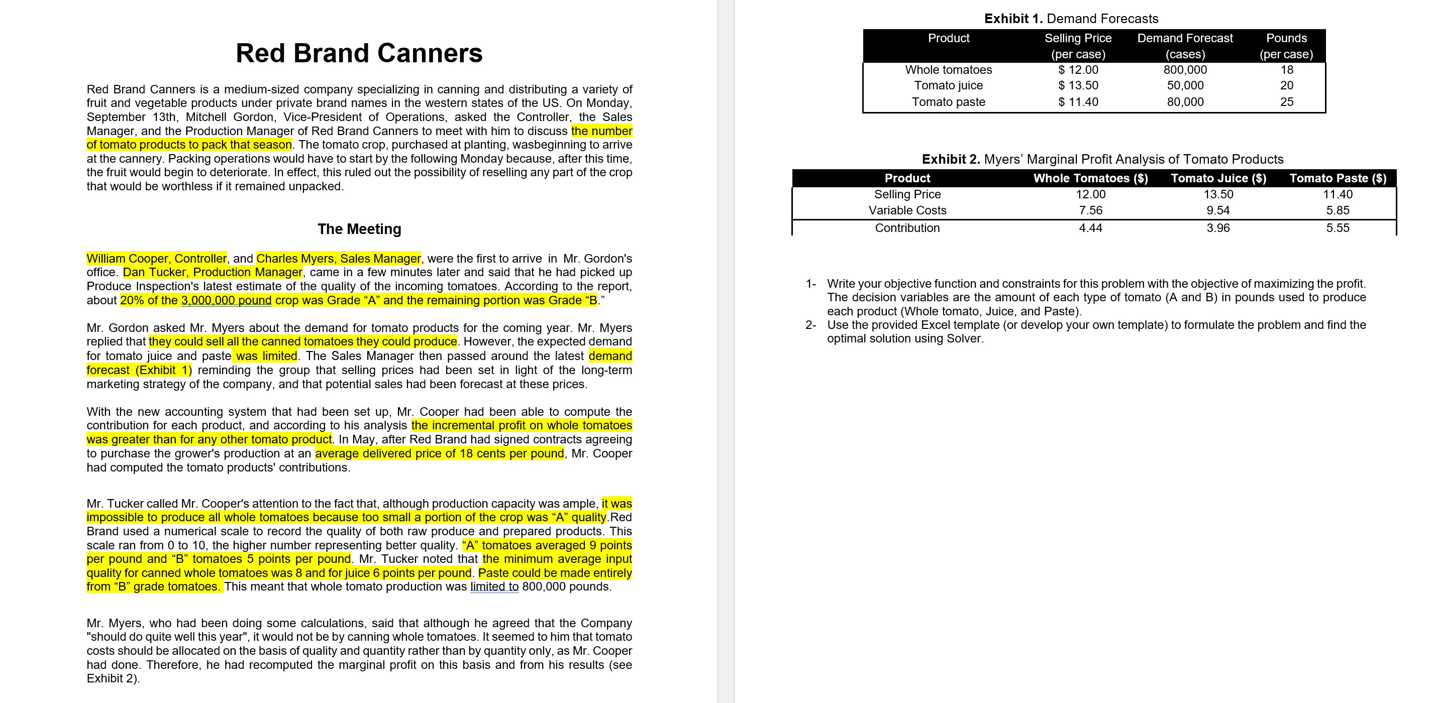  Please solve the MBA problem accurately by filling out the excel