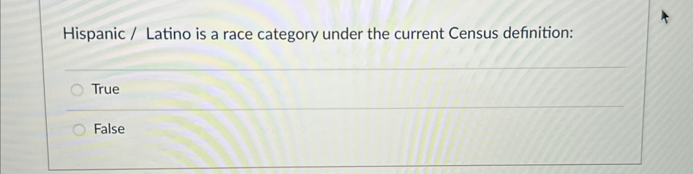  Hispanic / Latino is a race category under the current Census