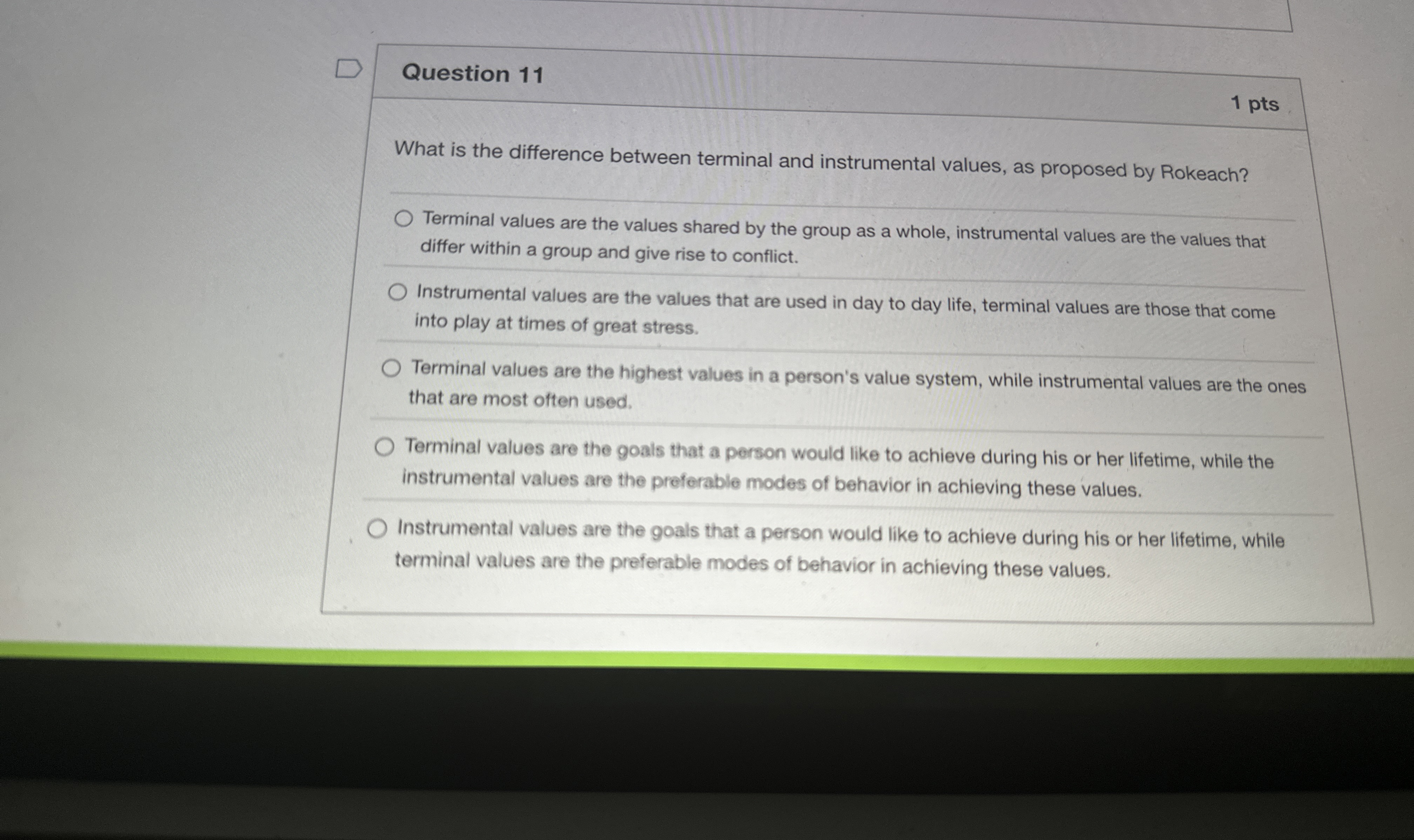  Question 11 What is the difference between terminal and instrumental values,