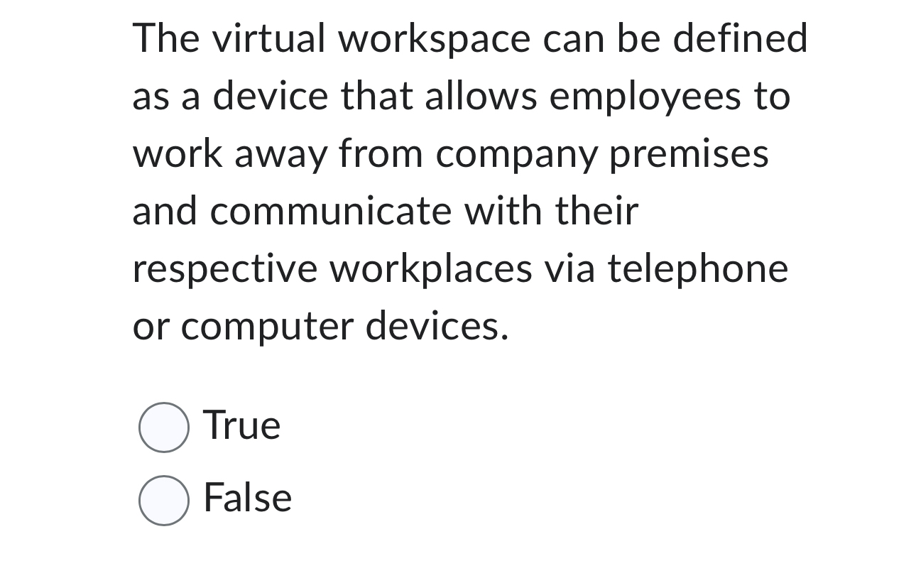  The virtual workspace can be defined as a device that allows