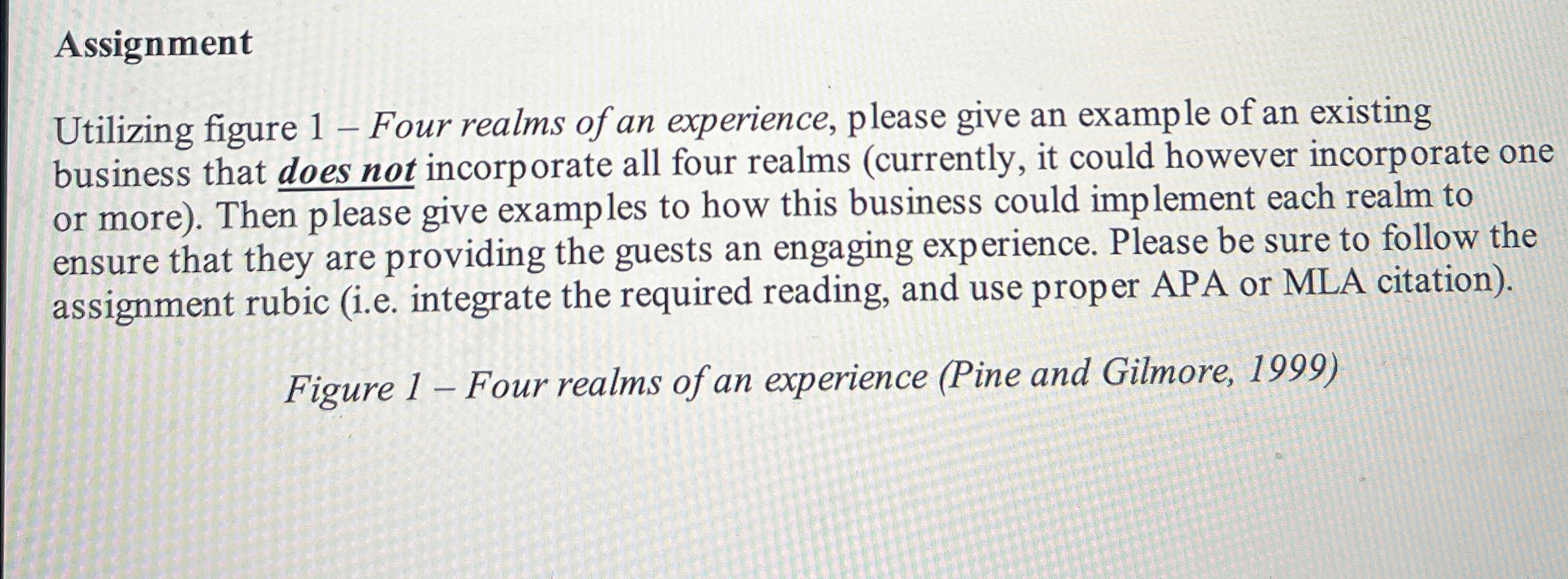  Assignment Utilizing figure 1-Four realms of an experience, please give an