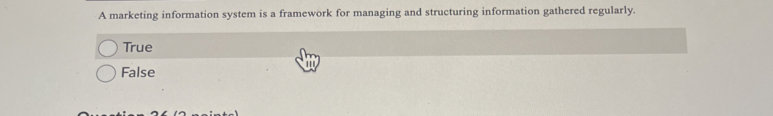  A marketing information system is a framework for managing and structuring