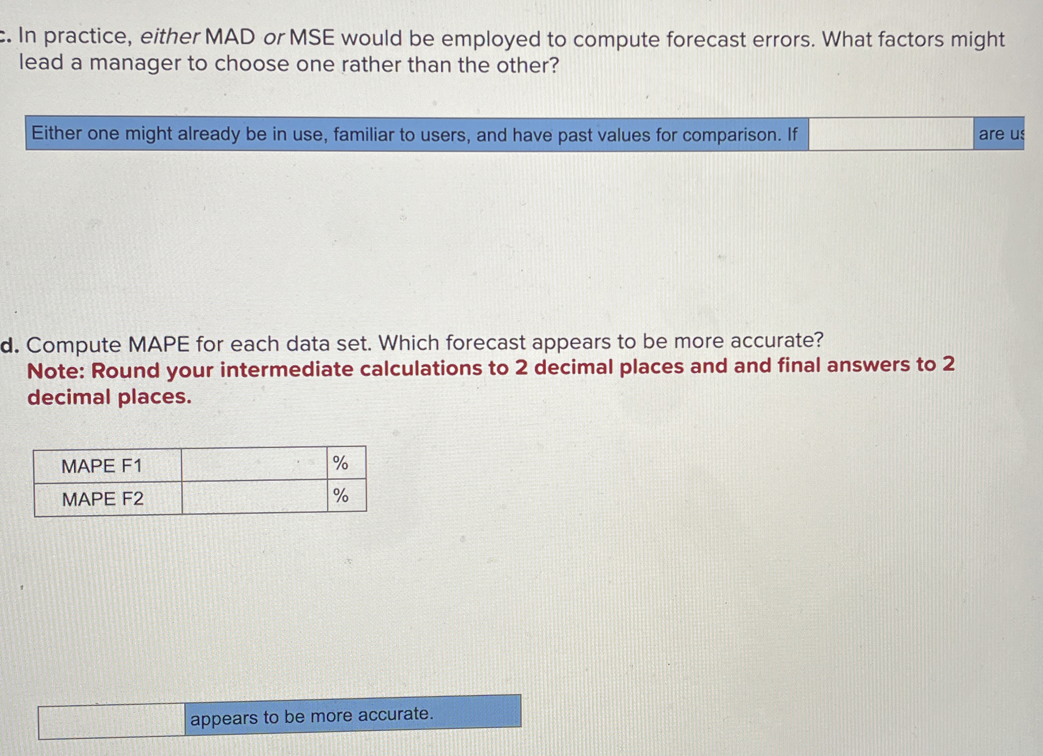 How to solve Two different forecasting techniques (F1 and F2) were