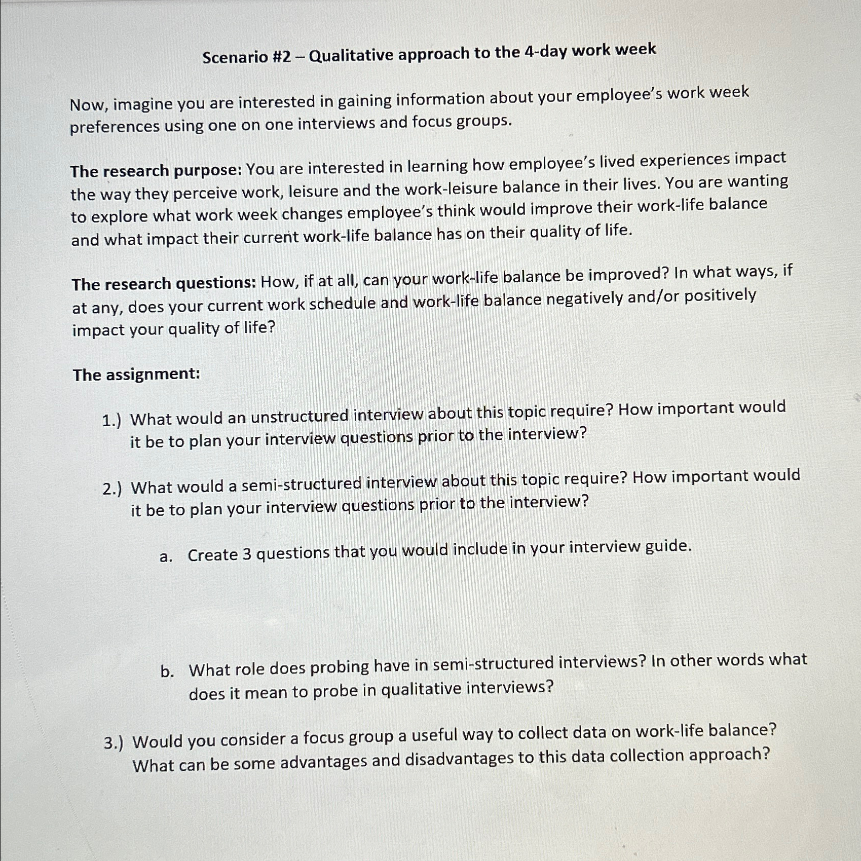  Scenario #2- Qualitative approach to the 4-day work week Now, imagine