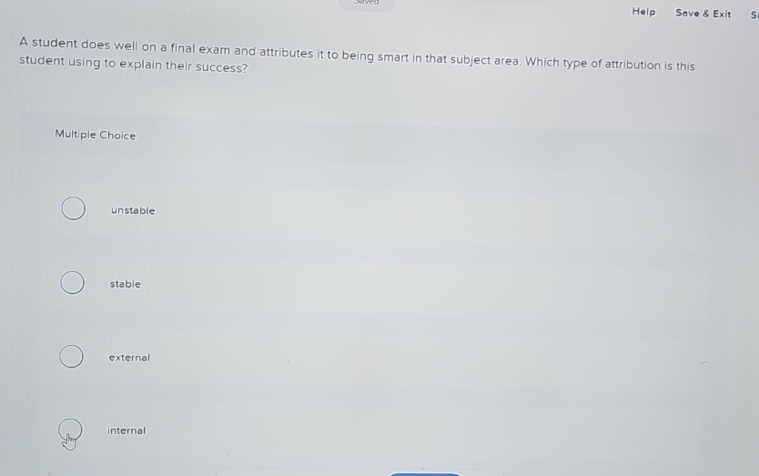  Help Sove & Exit A student does well on a final