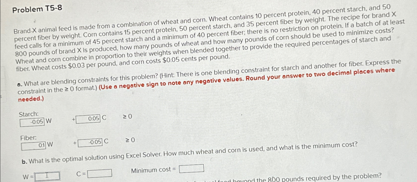  Problem T5-8 Brand x animal feed is made from a combination