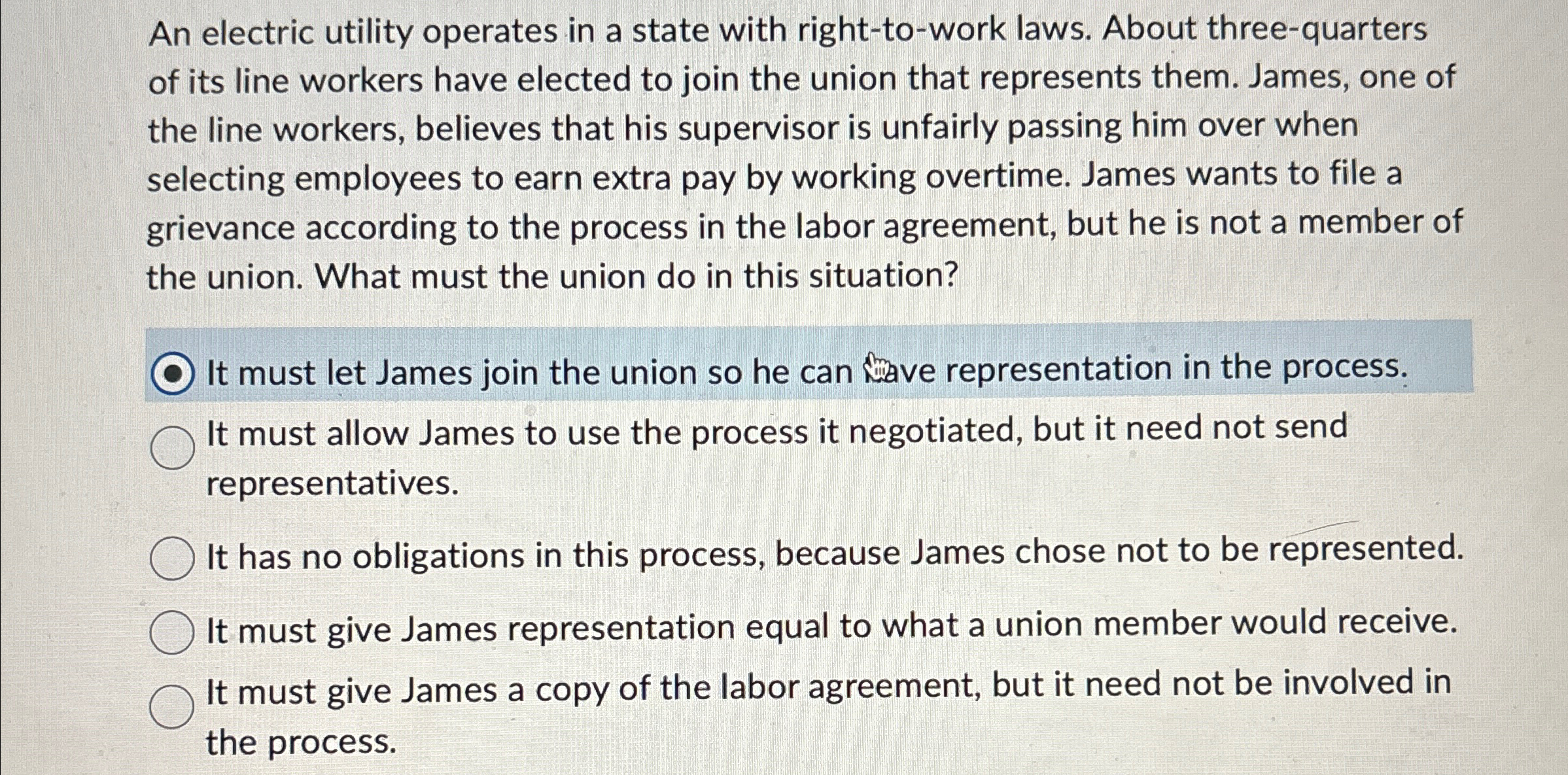  An electric utility operates in a state with right-to-work laws. About