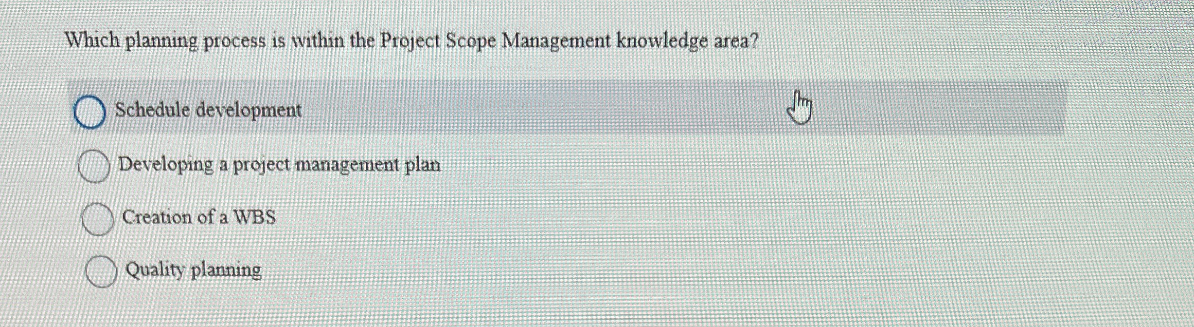 Which planning process is within the Project Scope Management knowledge area?