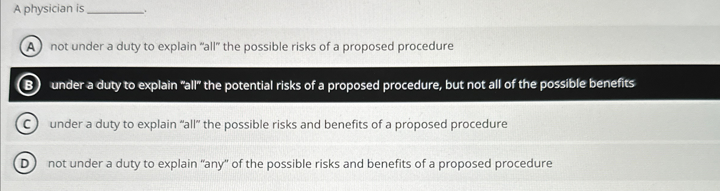  A physician is not under a duty to explain "all" the