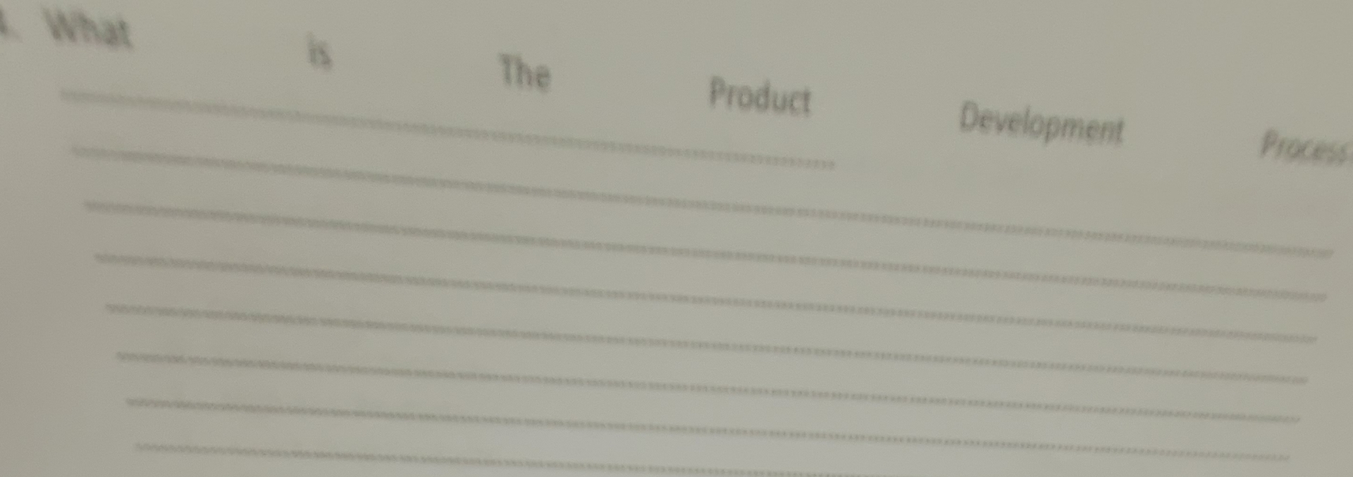  What is The Product Development Proces: q, q, q, q, q,