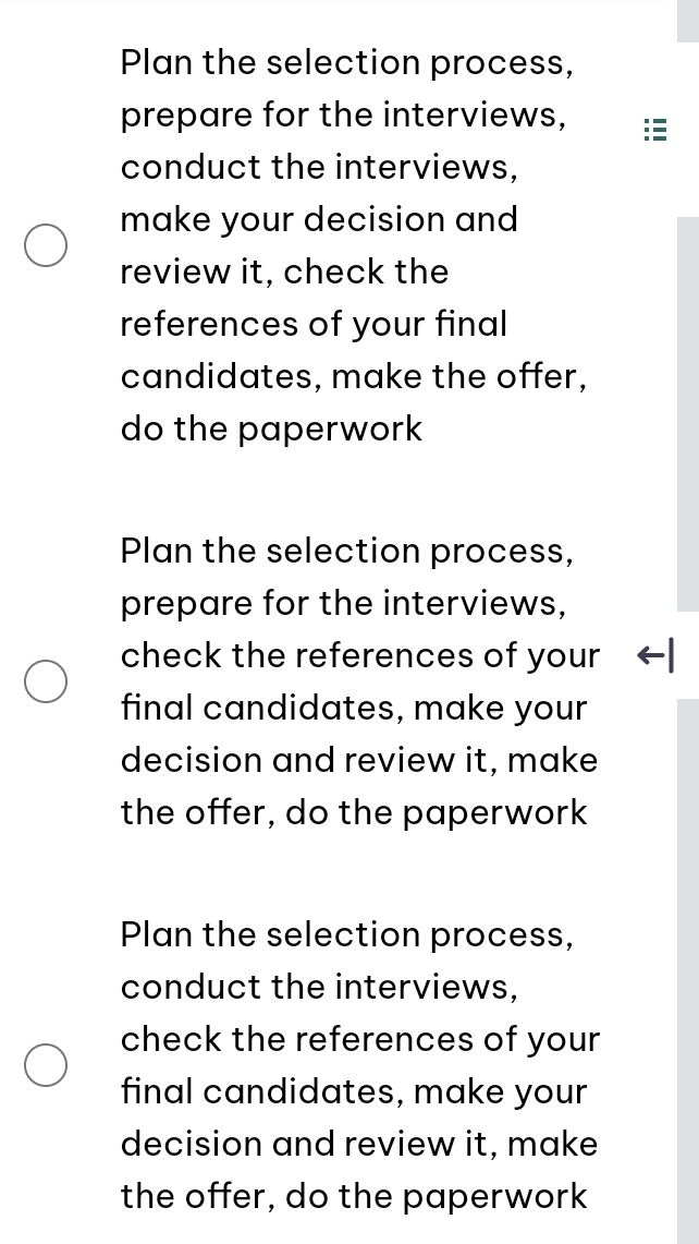  Michael does not think that he needs know the selection process.