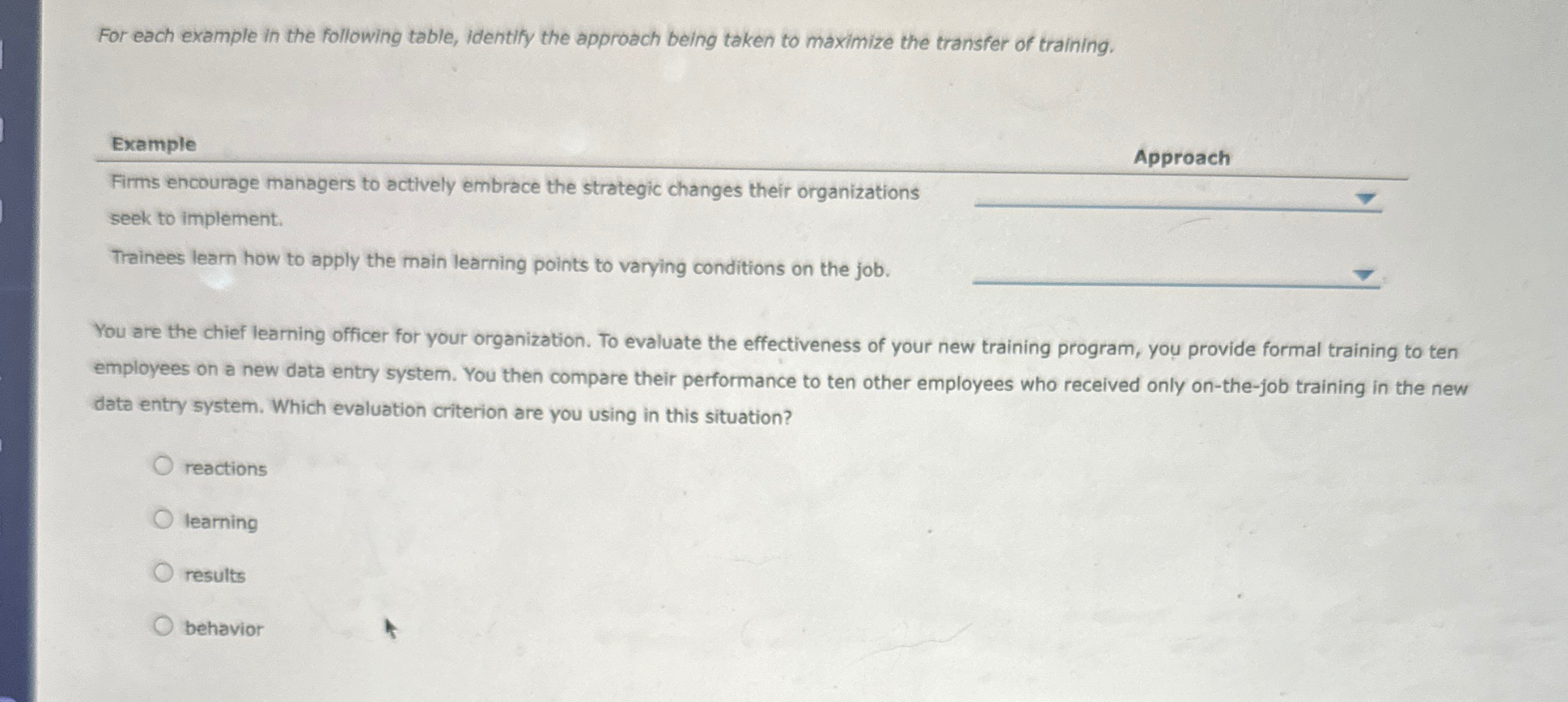  For each example in the following table, identify the approach being