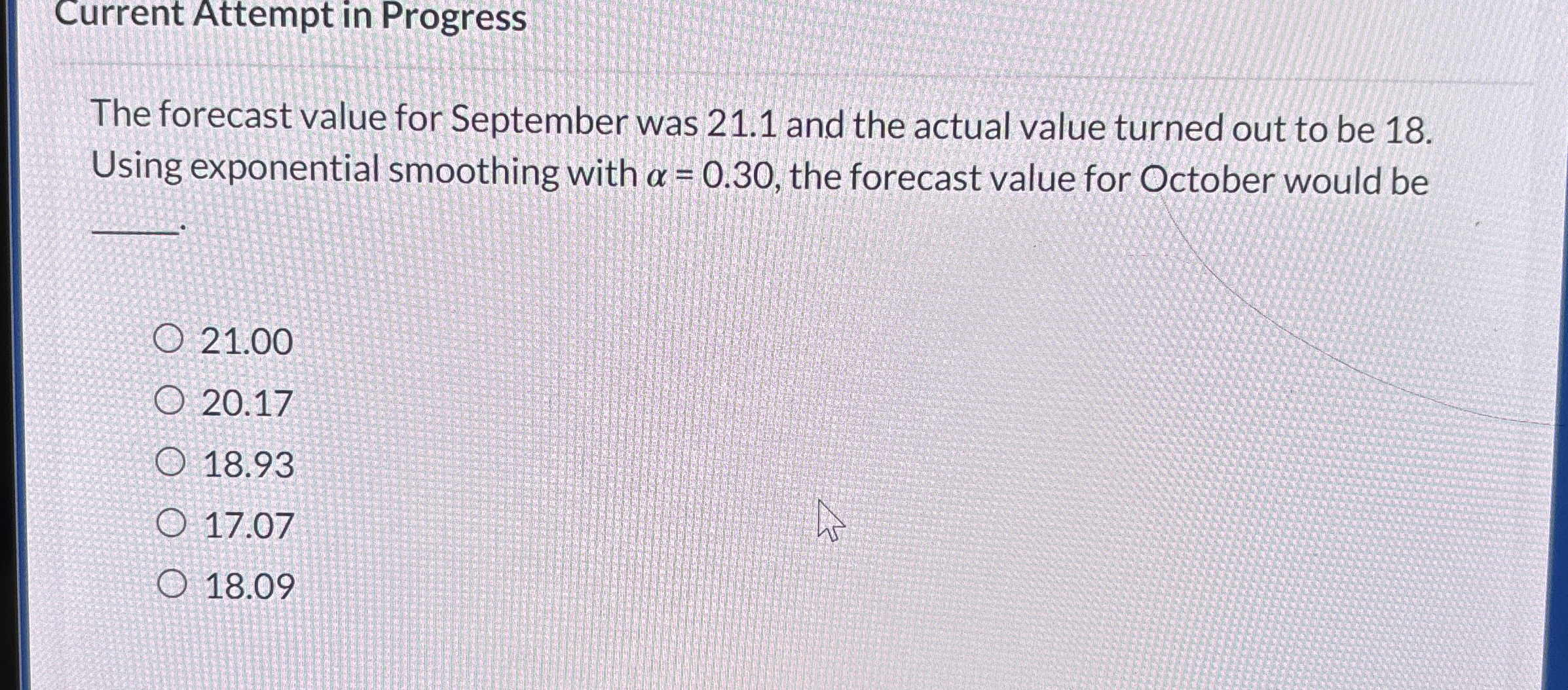  Current Attempt in Progress The forecast value for September was 21.1