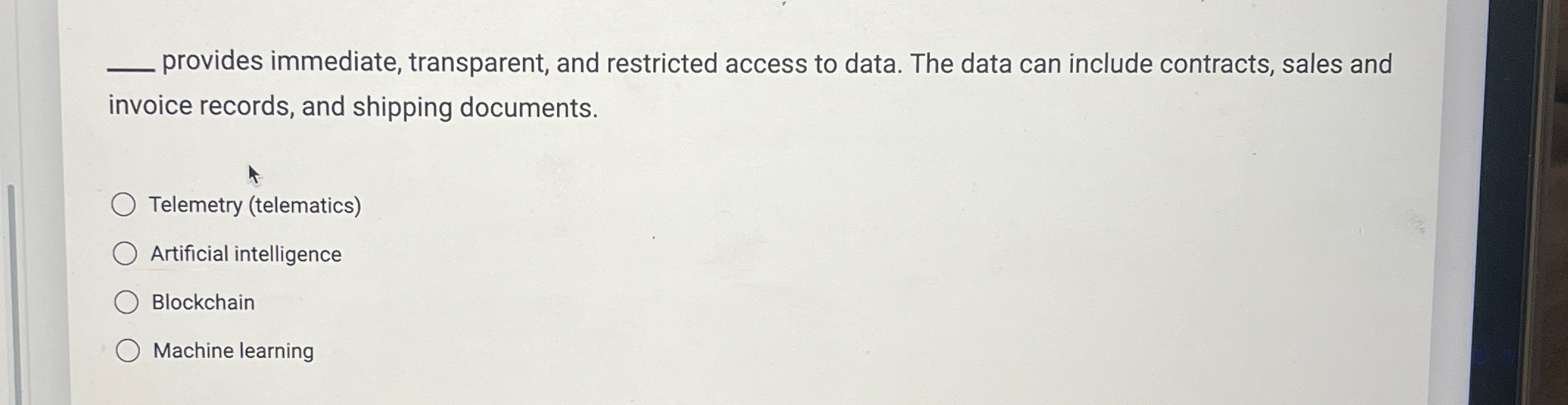  provides immediate, transparent, and restricted access to data. The data can