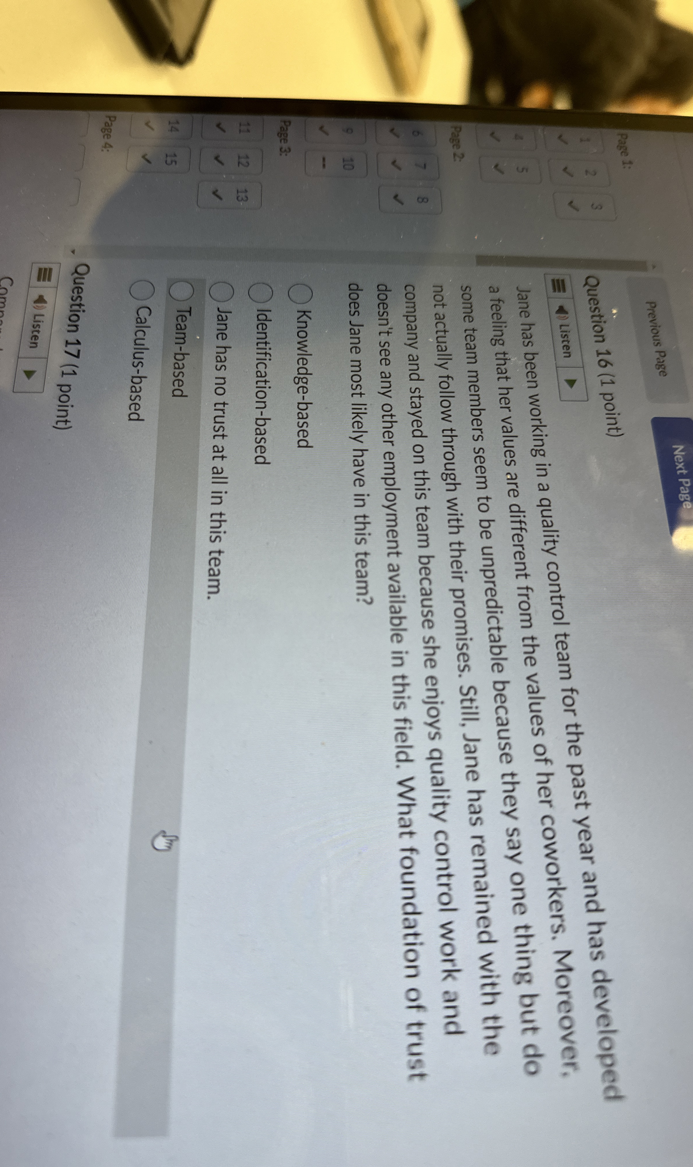  Listen Jane has been working in a quality control team for